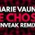 Marie Vaunt The Chosen Enveak Remix