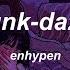 Enhypen Drunk Dazed English Lyrics