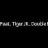 02 Superbee Pattern Feat Tiger JK Double K Junoflo MyunDo