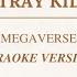 STRAY KIDS MEGAVERSE KARAOKE VERSION