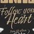 Scorpions Follow Your Heart Official Lyric Video