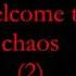 Welcome To Chaos By Son Of Rust Lyrics