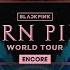 BLACKPINK Pretty Savage VISUAL BORNPINK WORLD TOUR ENCORE