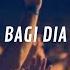 Bagi Dia Symphony Worship Lirik