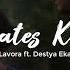 Sewates Konco LAVORA Ft Destya Eka Original Version