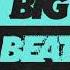 Big Beat Radio EP 41 New World Sound Melt Mix