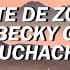 Gente De Zona Becky G Muchacha Letra Lyrics