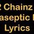 Eminem Chloraseptic Remix Ft 2 Chainz Phresher Lyrics