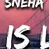 Sneha So This Is Love Lyrics