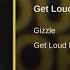 Get Loud For Me Clean