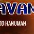 Manojavam मन जवम Blessings From My God Hanuman Sudesh Bhosle