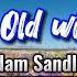 Grow Old With You Acoustic KARAOKE Adam Sandler