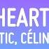 Majestic X The Jammin Kid X Céline Dion Set My Heart On Fire Lyrics