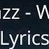 Beyazz Wach Lyrics