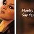 Floetry Say Yes Radio Edit