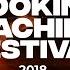 KONSTRUKT Official Live Booking Machine Festival 2018