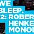 Discussing Productivity With ROBERT HENKE Monolake Why We Bleep Podcast 52