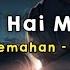 Ae Dil Hai Mushkil Lirik Terjemahan Indonesia