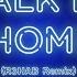 P Nk Walk Me Home R3HAB Remix Official Audio