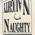 Naughty Naughty Grant Nelson Volume 1 Untitled A