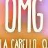 OMG OMG Camila Cabello Lyrics Feat Quavo