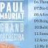 P A U L Mauriat Best World Instrumental Hits P A U L Mauriat Greatest Hits All Time