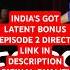 India S Got Latent Bonus Episode Direct Link Full Hd Samaye Indiasgotlatent Puneetsuperstar