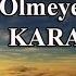 Bülent Ersoy Ölmeyen Şarkı Altyapı Karaoke