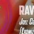 Joel Corry X MNEK Head Heart Exomizerz Hardstyle Bootleg Rave N Raves