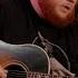 Luke Combs When It Rains It Pours Live Acoustic