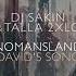 DJ Sakin Talla 2XLC Nomansland David S Song