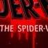 SPIDER MAN INTO THE SPIDER VERSE Teaser Trailer Music Version