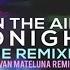 Alex Midi In The Air Tonight Ivan Mateluna RemixAudio Ft Delacey