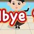 Goodbye Song Goodbye Song For Kids Good Job Clap Clap Sing With Me English Song For Kids 英語の歌