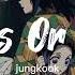 Yes Or No Jungkook Edit Audio