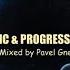 Atmospheric Progressive Breaks 005 Mixed By Pavel Gnetetsky