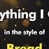 Bread Everything I Own Karaoke Version From Zoom Karaoke