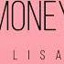 Lisa Money Lyrics The Lyrics