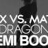 Martin Garrix Vs Matisse Sadko Dragon ANGEMI Bootleg