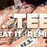 Beat It P A Teezy REMIX TikTok Viral Song