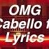 OMG Camila Cabello Ft Quavo Lyrics