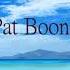 Pat Boone Love Letters In The Sand Lyrics