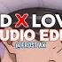 Bumpy Ride X Love Mera Hit Edit Audio