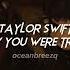 Taylor Swift I Knew You Were Trouble Sped Up Reverb