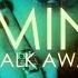 Jasmine V Walk Away Lyric Video