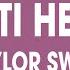 Taylor Swift Anti Hero Lyrics It S Me Hi I M The Problem It S Me