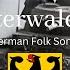 Westerwaldlied German Folk Song