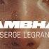 Serge Legran Shambhala