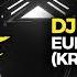 DJ Mangoo Eurodancer Krunk 2019 Remake