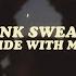 Pink Sweat Ride With Me Lyrics